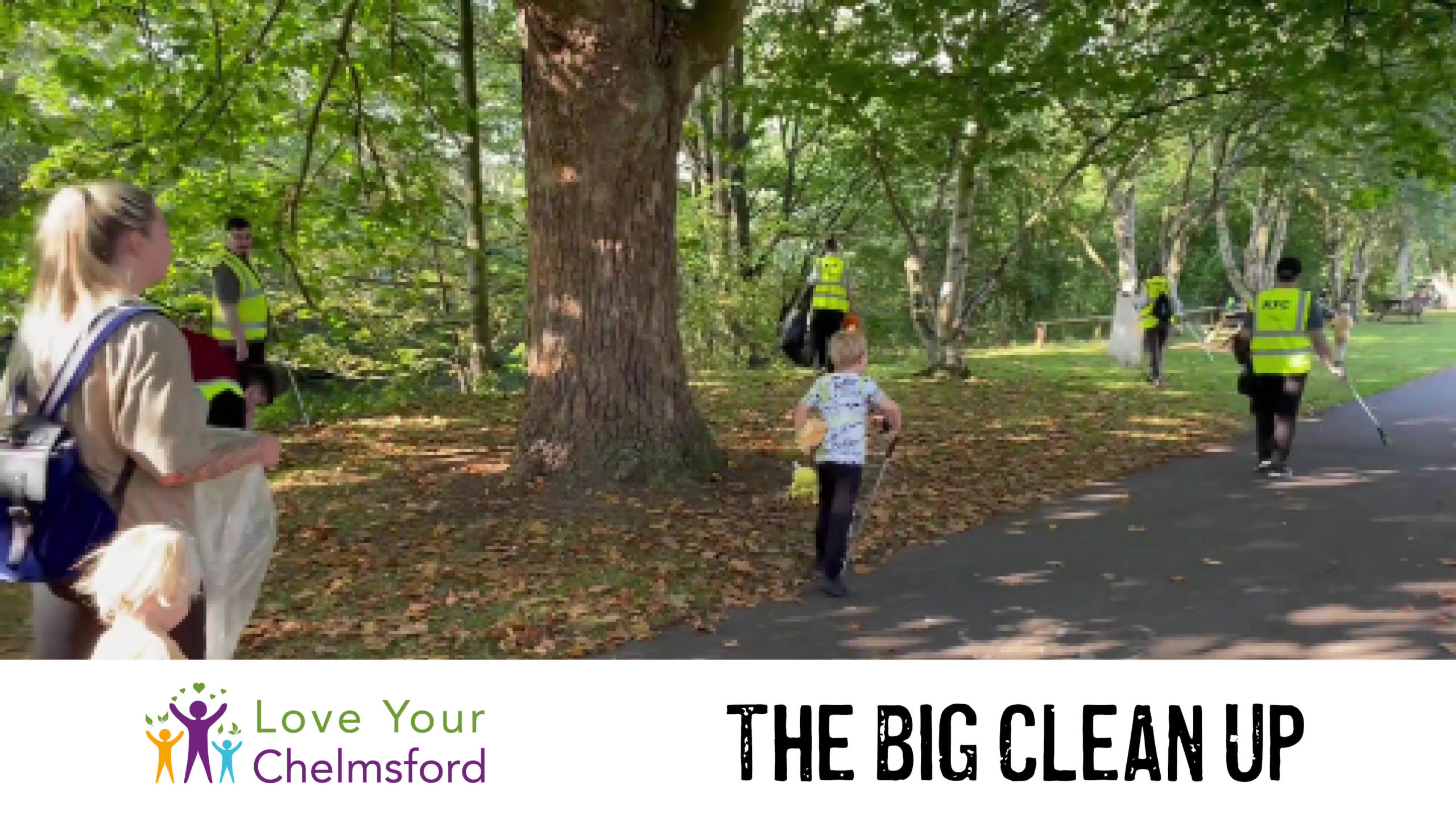 Love Your Chelmsford Big Clean-Up 2021 - Love Your Chelmsford